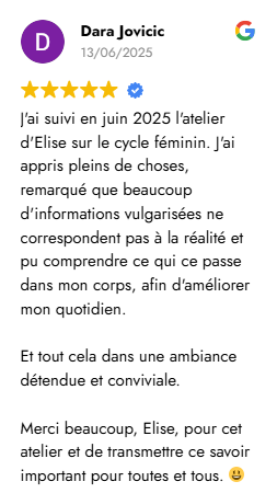 Atelier d'observation du cycle : commentaire participante